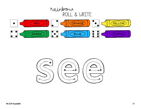 Free preschool worksheet, rainbow roll and write sight word tracing worksheet, beginner sight word for preschoolers and high frequency word 'see', first 100 fry sight words, Dolch pre-primer, PDF