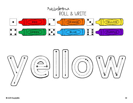 Free preschool worksheet, rainbow roll and write sight word tracing worksheet, beginner sight word for preschoolers and high frequency word 'yellow', tenth 100 fry sight words, Dolch pre-primer, PDF