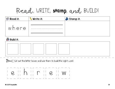 Free preschool worksheet, read, write, stamp, and build the beginner sight word for preschoolers and high frequency word 'where', second 100 fry sight words, Dolch pre-primer, PDF