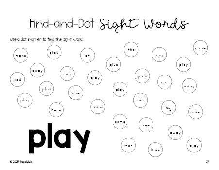 Free preschool worksheet, sight word dot marker printable coloring page, beginner sight word for preschoolers and high frequency word 'play', second 100 fry sight words, Dolch pre-primer, PDF