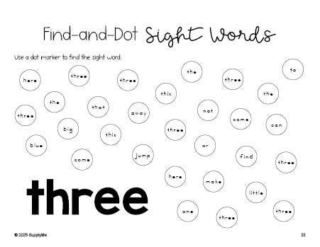 Free preschool worksheet, sight word dot marker printable coloring page, beginner sight word for preschoolers and high frequency word 'three', second 100 fry sight words, Dolch pre-primer, PDF