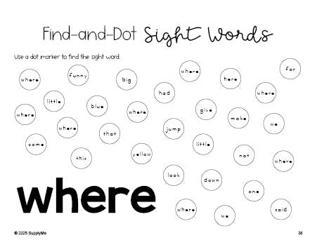 Free preschool worksheet, sight word dot marker printable coloring page, beginner sight word for preschoolers and high frequency word 'where', second 100 fry sight words, Dolch pre-primer, PDF