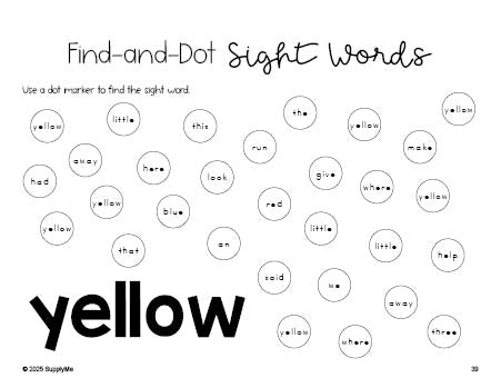 Free preschool worksheet, sight word dot marker printable coloring page, beginner sight word for preschoolers and high frequency word 'yellow', tenth 100 fry sight words, Dolch pre-primer, PDF