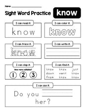 Free printable first grade sight word worksheet, beginner sight word for 1st graders and high frequency word 'know', practice sheet includes 6 sight word activities and 1 sight word sentence, second 100 fry sight words, Dolch, PDF