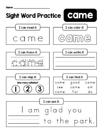 Free printable kindergarten sight word worksheet, beginner sight word for kindergarteners and high frequency word 'came', practice sheet includes 6 sight word activities and 1 sight word sentence, second 100 fry sight words, Dolch primer, PDF