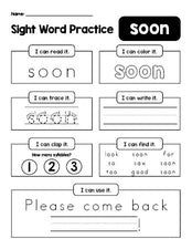 Free printable kindergarten sight word worksheet, beginner sight word for kindergarteners and high frequency word 'soon', practice sheet includes 6 sight word activities and 1 sight word sentence, third 100 fry sight words, Dolch primer, PDF