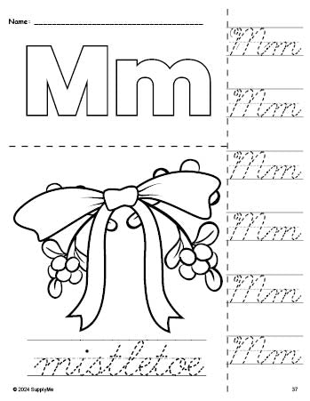 Free printable mistletoe Christmas coloring page and cursive letter tracing worksheet, letter m worksheet for preschool, pre-k, and kindergarten