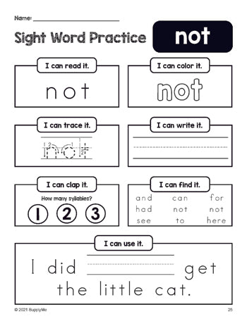 Free printable preschool sight word worksheet, beginner sight word for preschoolers and high frequency word 'not', practice sheet includes 6 sight word activities and 1 sight word sentence, first 100 fry sight words, Dolch pre-primer, PDF