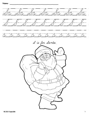 Free printable Santa Christmas coloring page, cursive letter tracing worksheet, letter s worksheet for preschool, pre-k, and kindergarten