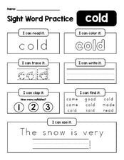 Free printable second grade sight word worksheet, beginner sight word for 2nd graders and high frequency word 'cold', practice sheet includes 6 sight word activities and 1 sight word sentence, fourth 100 fry sight words, Dolch, PDF