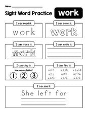 Free printable second grade sight word worksheet, beginner sight word for 2nd graders and high frequency word 'work', practice sheet includes 6 sight word activities and 1 sight word sentence, second 100 fry sight words, Dolch, PDF