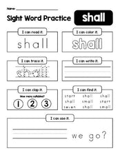 Free printable third grade sight word worksheet, beginner sight word for 3rd graders and high frequency word 'shall', practice sheet includes 6 sight word activities and 1 sight word sentence, sixth 100 fry sight words, Dolch, PDF