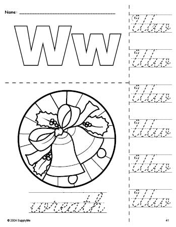 Free printable wreath Christmas coloring page and cursive letter tracing worksheet, letter w worksheet for preschool, pre-k, and kindergarten