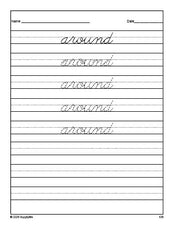 Free second grade sight word cursive tracing worksheet, high frequency word 'around', second 100 fry sight words, Dolch, PDF