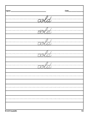 Free second grade sight word cursive tracing worksheet, high frequency word 'cold', fourth 100 fry sight words, Dolch, PDF