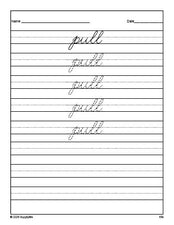 Free second grade sight word cursive tracing worksheet, high frequency word 'pull', Dolch, PDF