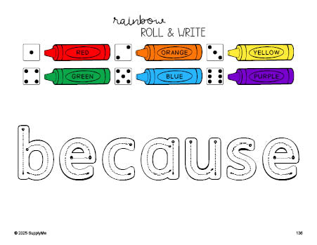 Free second grade worksheet, rainbow roll and write sight word tracing worksheet, beginner sight word for 2nd graders and high frequency word 'because', second 100 fry sight words, Dolch, PDF