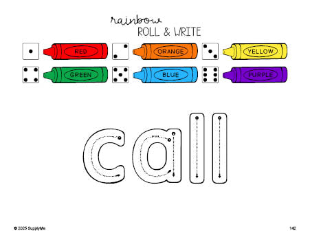 Free second grade worksheet, rainbow roll and write sight word tracing worksheet, beginner sight word for 2nd graders and high frequency word 'call', Dolch, PDF