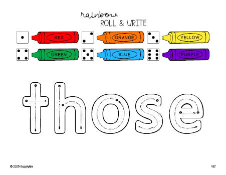 Free second grade worksheet, rainbow roll and write sight word tracing worksheet, beginner sight word for 2nd graders and high frequency word 'those', third 100 fry sight words, Dolch, PDF