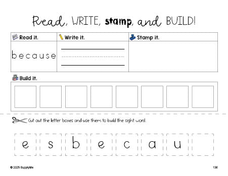 Free second grade worksheet, read, write, stamp, and build the beginner sight word for 2nd graders and high frequency word 'because', second 100 fry sight words, Dolch, PDF