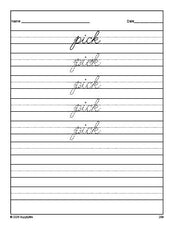 Free third grade sight word cursive tracing worksheet, high frequency word 'pick', Dolch, PDF