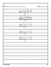 Free third grade sight word tracing worksheet, high frequency word 'eight', ninth 100 fry sight words, Dolch, PDF