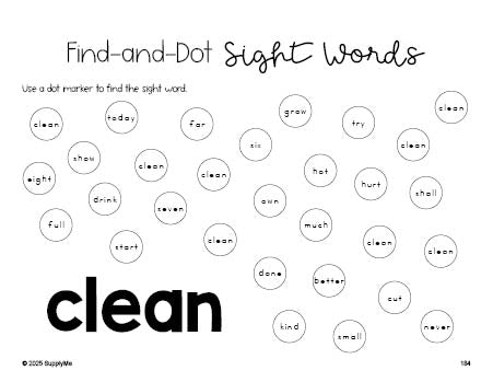 Free third grade worksheet, sight word dot marker printable coloring page, beginner sight word for 3rd graders and high frequency word 'clean', eighth 100 fry sight words, Dolch, PDF