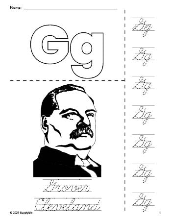 Free printable Grover Cleveland Presidents' Day coloring page and cursive letter tracing worksheet, letter g worksheet for preschool, pre-k, and kindergarten, PDF