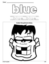 Free Halloween Frankenstein color blue coloring page and color worksheet, blue worksheet for preschoolers to learn colors, printable PDF