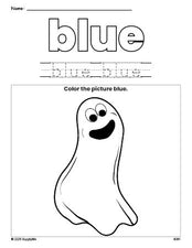 Free Halloween ghost color blue coloring page and color worksheet, blue worksheet for preschoolers to learn colors, printable PDF