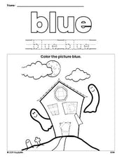 Free Halloween haunted house color blue coloring page and color worksheet, blue worksheet for preschoolers to learn colors, printable PDF