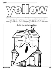 Free Halloween haunted house color yellow coloring page and color worksheet, yellow worksheet for preschoolers to learn colors, printable PDF