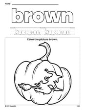 Free Halloween pumpkin color brown coloring page and color worksheet, brown worksheet for preschoolers to learn colors, printable PDF