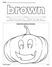 Free Halloween pumpkin color brown coloring page and color worksheet, brown worksheet for preschoolers to learn colors, printable PDF