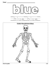 Free Halloween skeleton color blue coloring page and color worksheet, blue worksheet for preschoolers to learn colors, printable PDF