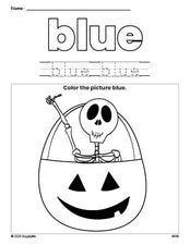 Free Halloween skeleton color blue coloring page and color worksheet, blue worksheet for preschoolers to learn colors, printable PDF