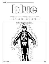 Free Halloween skeleton color blue coloring page and color worksheet, blue worksheet for preschoolers to learn colors, printable PDF