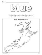 Free Halloween witch color blue coloring page and color worksheet, blue worksheet for preschoolers to learn colors, printable PDF