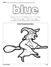 Free Halloween witch color blue coloring page and color worksheet, blue worksheet for preschoolers to learn colors, printable PDF