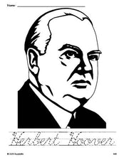 Free printable Herbert Hoover Presidents' Day coloring page and cursive word tracing worksheet, perfect for preschool, pre-k, and kindergarten, PDF