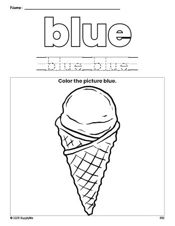 Free ice cream color blue coloring page and color worksheet, blue worksheet for preschoolers to learn colors, printable PDF