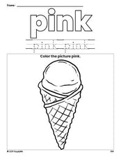 Free ice cream color pink coloring page and color worksheet, pink worksheet for preschoolers to learn colors, printable PDF