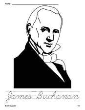 Free printable James Buchanan Presidents' Day coloring page and cursive word tracing worksheet, perfect for preschool, pre-k, and kindergarten, PDF