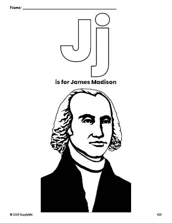 Free printable James Madison Presidents' Day coloring page, letter j coloring page for preschool, pre-k, and kindergarten, PDF