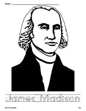 Free printable James Madison Presidents' Day coloring page and word tracing worksheet, letter formation guides, perfect for preschool, pre-k, and kindergarten, PDF