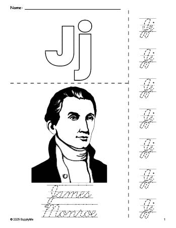 Free printable James Monroe Presidents' Day coloring page and cursive letter tracing worksheet, letter j worksheet for preschool, pre-k, and kindergarten, PDF