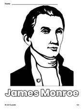 Free printable James Monroe Presidents' Day coloring page for preschool, pre-k, and kindergarten, PDF