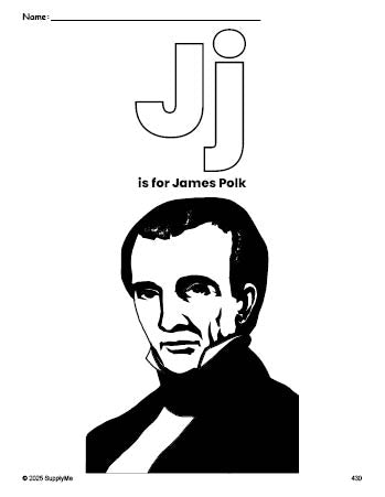 Free printable James Polk Presidents' Day coloring page, letter j coloring page for preschool, pre-k, and kindergarten, PDF