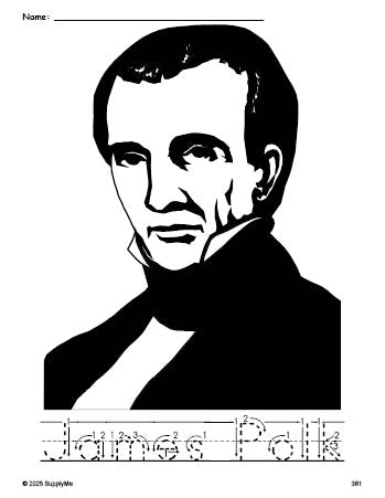 Free printable James Polk Presidents' Day coloring page and word tracing worksheet, letter formation guides, perfect for preschool, pre-k, and kindergarten, PDF