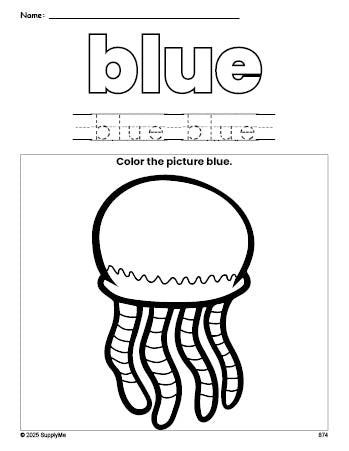 Free jellyfish color blue coloring page and color worksheet, blue worksheet for preschoolers to learn colors, printable PDF